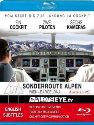 Pilotseye: Sonderroute Alpen: Wien - Barcelona