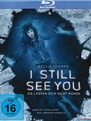 I Still See You - Sie lassen Dich nicht ruhen