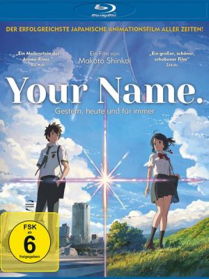 Your Name. - Gestern