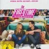 The First Time - Dein erstes Mal vergisst Du nie!
