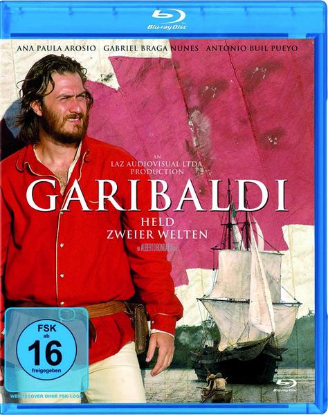 Garibaldi - Held zweier Welten