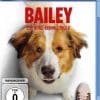 Bailey - Ein Hund kehrt zurück