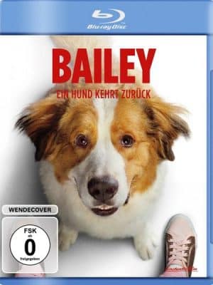 Bailey - Ein Hund kehrt zurück