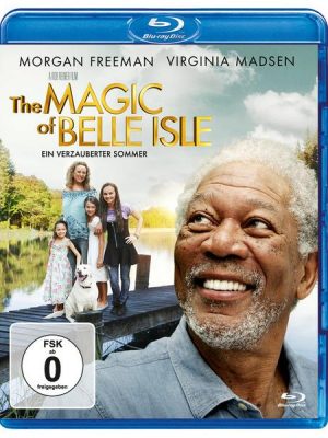 The Magic of Belle Isle - Ein verzauberter Sommer