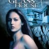 The Glass House - Limitiertes Mediabook  (+ DVD)