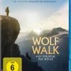 Wolf Walk - Auf der Spur der Wölfe