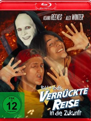 Bill & Ted’s verrückte Reise in die Zukunft