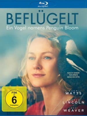 Beflügelt - Ein Vogel namens Penguin Bloom