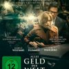 Alles Geld der Welt