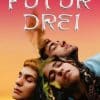 Futur Drei