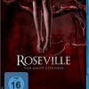 Roseville - Aus Angst getrieben