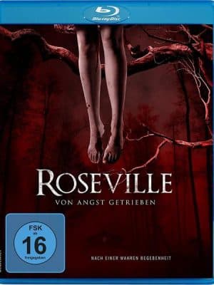 Roseville - Aus Angst getrieben