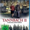 Tannbach 2 - Schicksal eines Dorfes