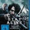 Stay Alive - Überleben um jeden Preis