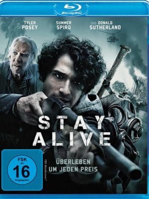 Stay Alive - Überleben um jeden Preis