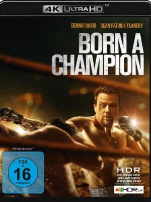 Born a Champion (4K Ultra HD)