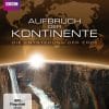 Aufbruch der Kontinente