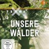 Terra X - Unsere Wälder