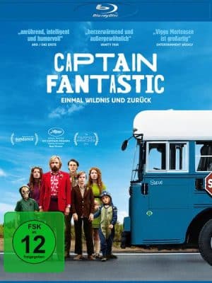 Captain Fantastic - Einmal Wildnis und zurück