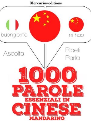 1000 parole essenziali in Cinese Mandarino