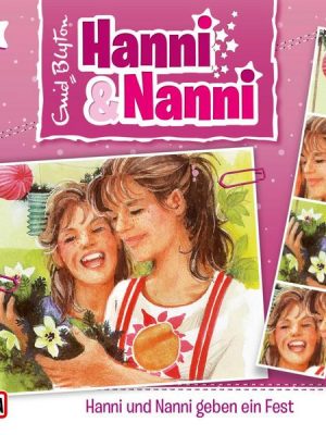 Folge 11: Hanni und Nanni geben ein Fest