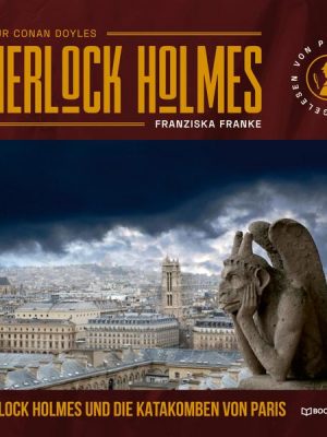 Sherlock Holmes und die Katakomben von Paris