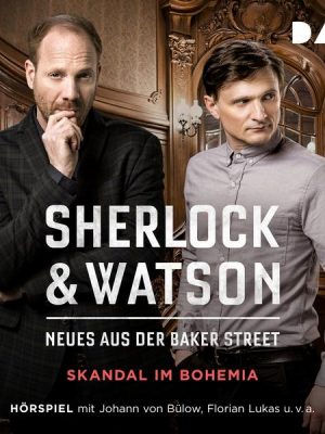 Sherlock & Watson – Neues aus der Baker Street: Skandal im Bohemia (Fall 7)