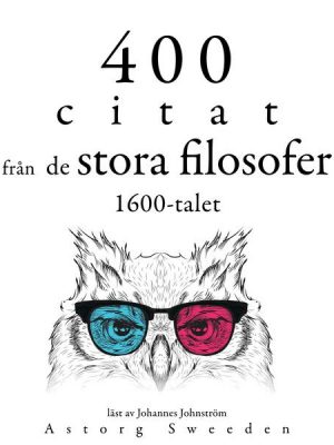 400 citat från 1600-talets stora filosofer