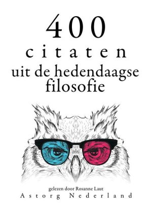 400 citaten uit de hedendaagse filosofie