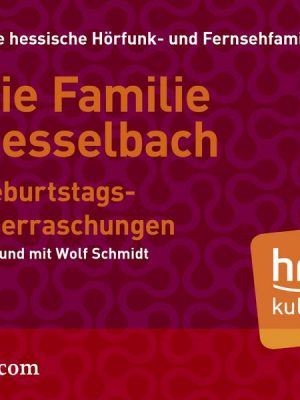 Die Familie Hesselbach: Geburtstagsüberraschungen