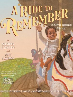 A Ride to Remember - A Civil Rights Story (Unabridged)