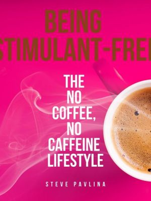 Being Stimulant-Free