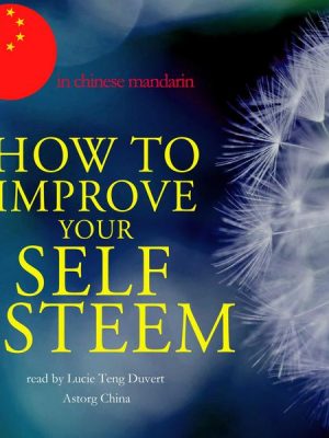 How to improve your self esteem in chinese mandarin