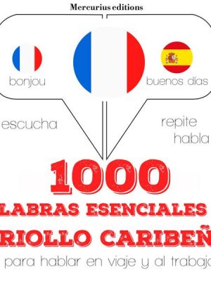 1000 palabras esenciales en criollo caribeño