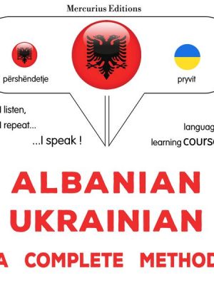 Albanian - Ukrainian : a complete method