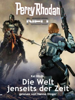 Perry Rhodan Neo 247: Die Welt jenseits der Zeit