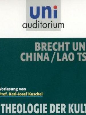 Brecht und China / Lao Tse