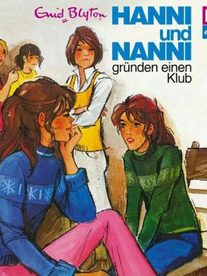 Folge 05: Hanni und Nanni gründen einen Klub (Klassiker 1973)