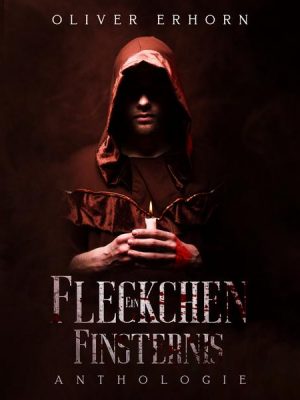 Ein Fleckchen Finsternis