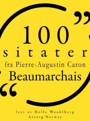 100 sitater av Pierre-Augustin Caron de Beaumarchais