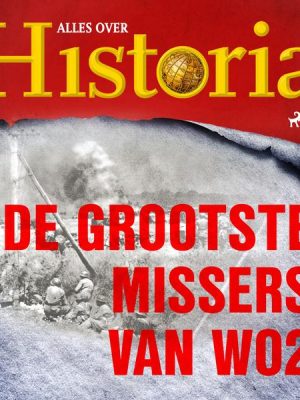 De grootste missers van wo2