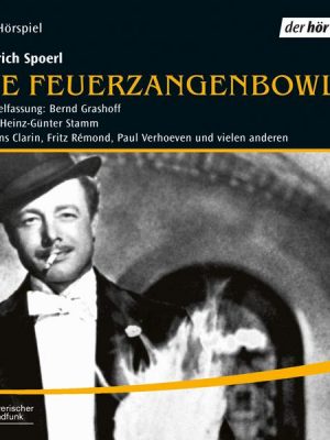 Die Feuerzangenbowle