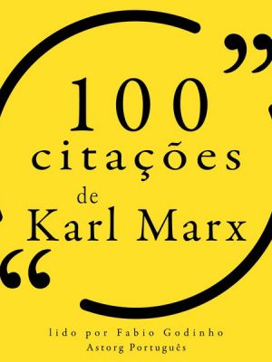 100 citações de Karl Marx