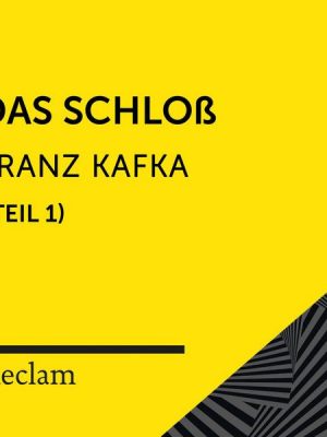 Kafka: Das Schloß