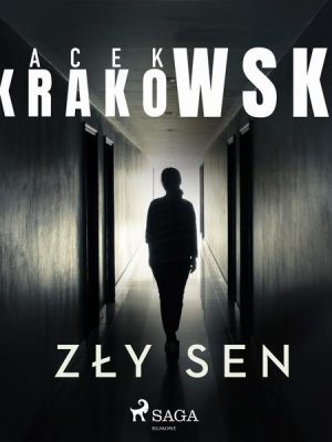 Zły sen