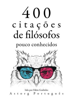 400 citações de filósofos pouco conhecidos