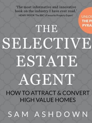 The Selective Estate Agent