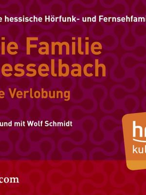 Die Familie Hesselbach: Die Verlobung