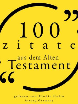 100 Zitate aus dem Alten Testament