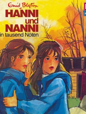 Folge 09: Hanni und Nanni in tausend Nöten (Klassiker 1976)